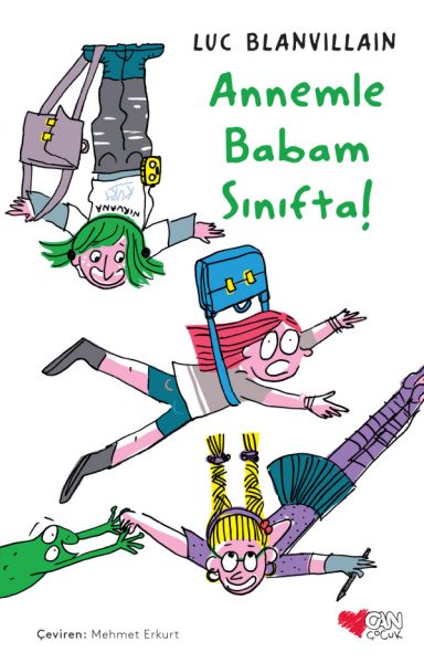 Annemle Babam Sınıfta! Annemle Babam Sınıfta!