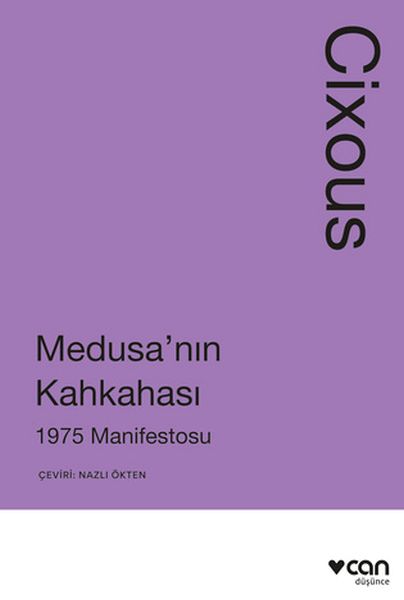 Medusa'nın Kahkahası 1975 Manifestosu Medusa'nın Kahkahası 1975 Manifestosu