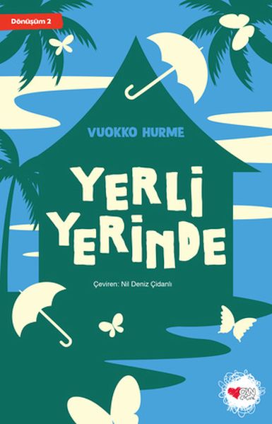 Yerli Yerinde - Dönüşüm 2 Yerli Yerinde - Dönüşüm 2