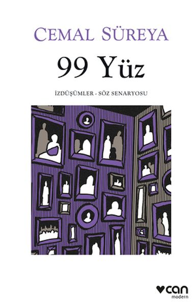 99 Yüz İzdüşümler - Söz Senaryosu 99 Yüz İzdüşümler - Söz Senaryosu
