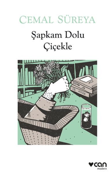 Şapkam Dolu Çiçekle Şapkam Dolu Çiçekle