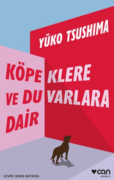 Köpeklere ve Duvarlara Dair Köpeklere ve Duvarlara Dair