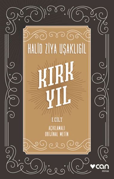 Kırk Yıl I. cilt