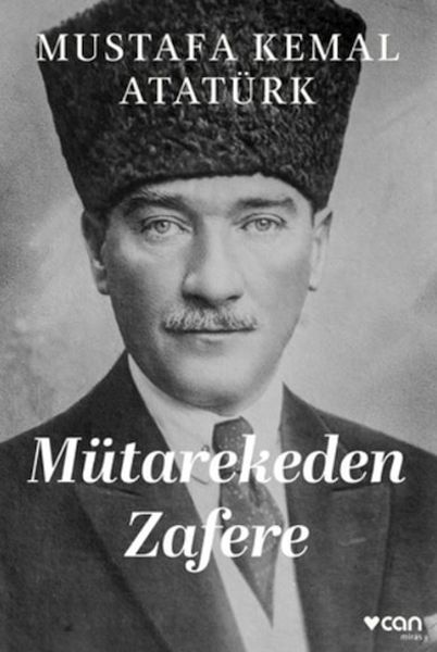Mütarekeden Zafere Mütarekeden Zafere
