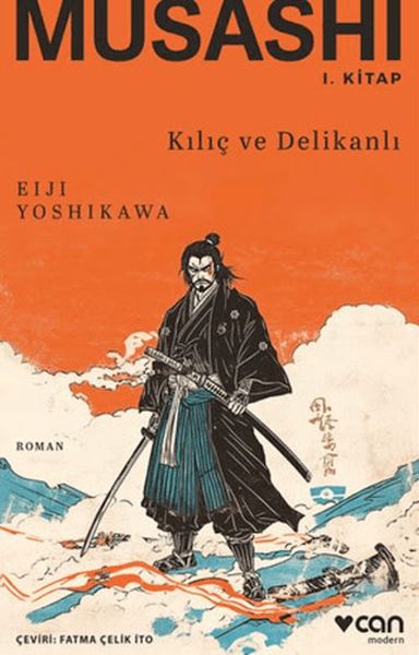 Musashi Kılıç ve Delikanlı 1. Kitap