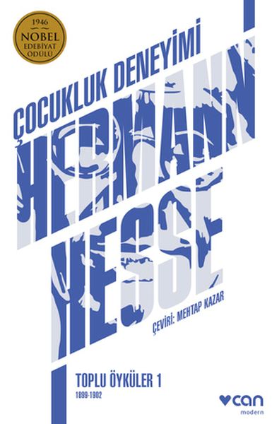 Çocukluk Deneyimi Toplu Öyküler - 1 1899-1902