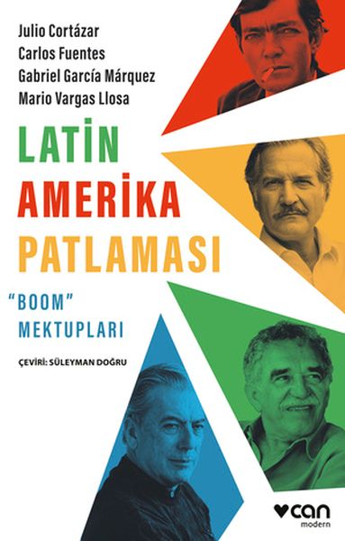 Latin Amerika Patlaması “Boom” Mektupları Latin Amerika Patlaması “Boom” Mektupları