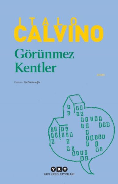 Görünmez Kentler - Modern Klasikler Görünmez Kentler - Modern Klasikler