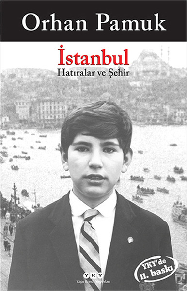 İstanbul - Hatıralar ve Şehir İstanbul - Hatıralar ve Şehir