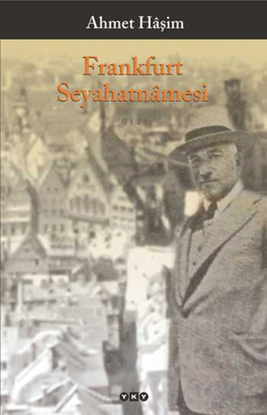 Frankfurt Seyahatnamesi Frankfurt Seyahatnamesi