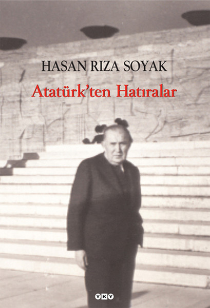 Atatürk'ten Hatıralar Atatürk'ten Hatıralar
