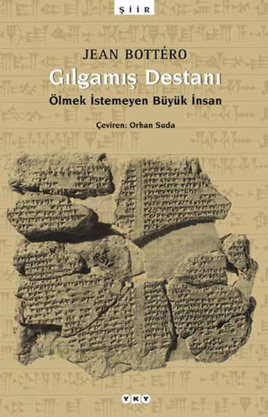 Gılgamış Destanı Gılgamış Destanı