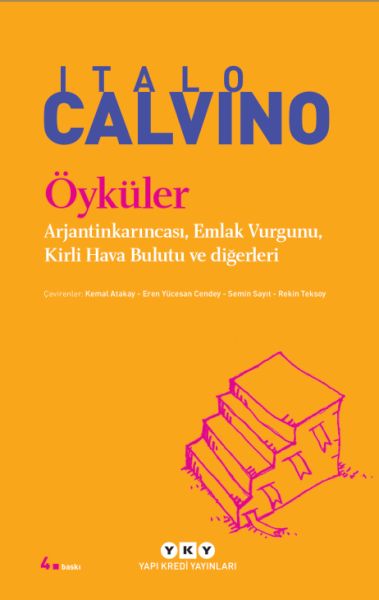 Öyküler Arjantinkarıncası, Emlak Vurgunu, Kirli Hava Bulutu ve Diğerleri - Modern Klasikler Öyküler Arjantinkarıncası, Emlak Vurgunu, Kirli Hava Bulutu ve Diğerleri - Modern Klasikler