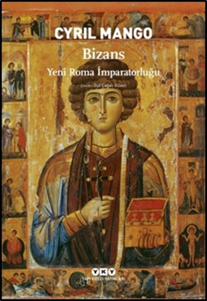 Bizans Yeni Roma İmparatorluğu Bizans Yeni Roma İmparatorluğu