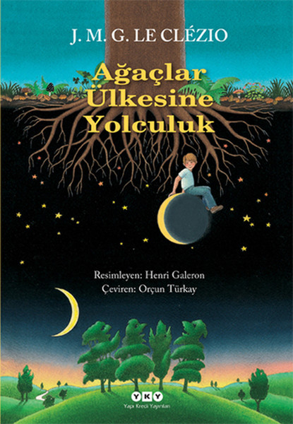 Ağaçlar Ülkesine Yolculuk Ağaçlar Ülkesine Yolculuk