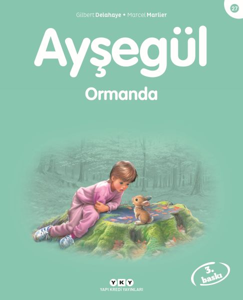 Ayşegül Serisi 27 - Ormanda Ayşegül Serisi 27 - Ormanda