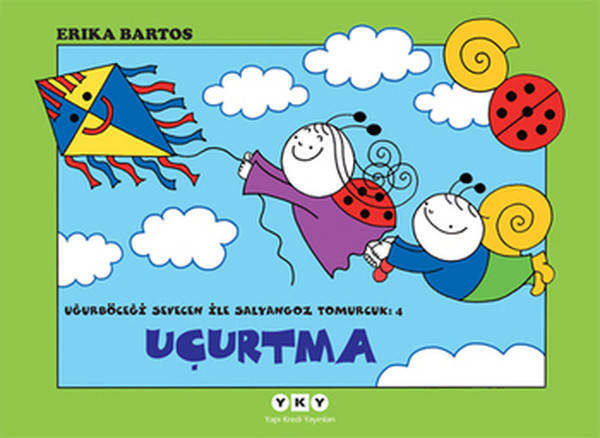 Uğurböceği Sevecen ile Salyangoz Tomurcuk 04 - Uçurtma Uğurböceği Sevecen ile Salyangoz Tomurcuk 04 - Uçurtma