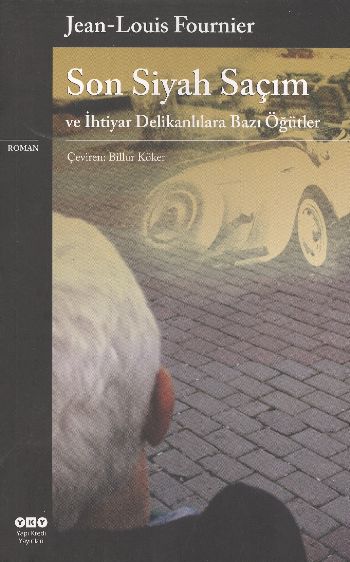 Son Siyah Saçım Son Siyah Saçım