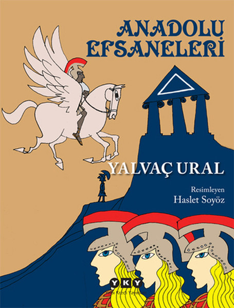 Anadolu Efsaneleri Anadolu Efsaneleri