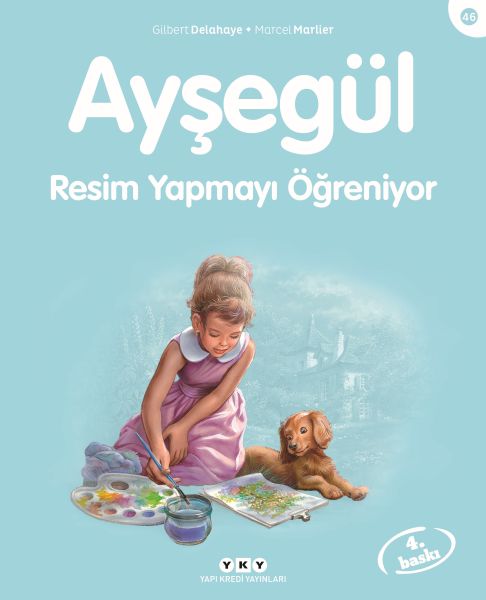 Ayşegül Serisi 46 - Resim Yapmayı Öğreniyor Ayşegül Serisi 46 - Resim Yapmayı Öğreniyor