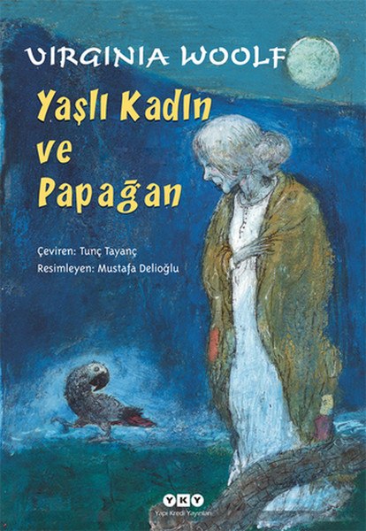 Yaşlı Kadın ve Papağan Yaşlı Kadın ve Papağan