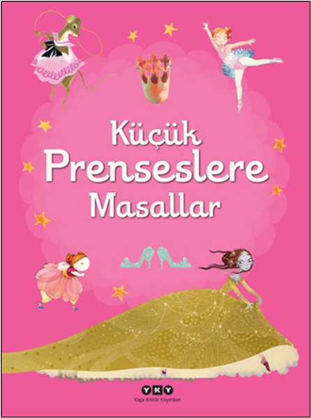 Küçük Prenseslere Masallar Küçük Prenseslere Masallar