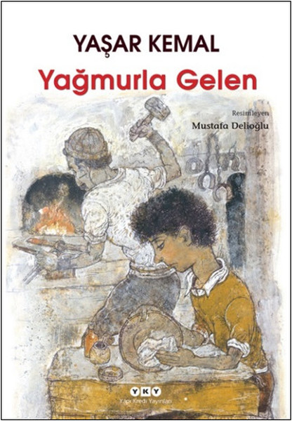 Yağmurla Gelen Yağmurla Gelen