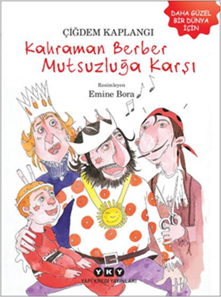 Kahraman Berber Mutsuzluğa Karşı Kahraman Berber Mutsuzluğa Karşı