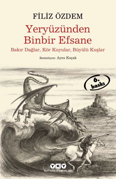 Yeryüzünden Binbir Efsane Yeryüzünden Binbir Efsane