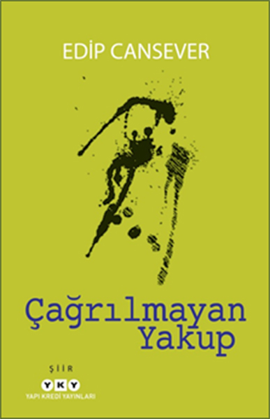 Çağrılmayan Yakup Çağrılmayan Yakup