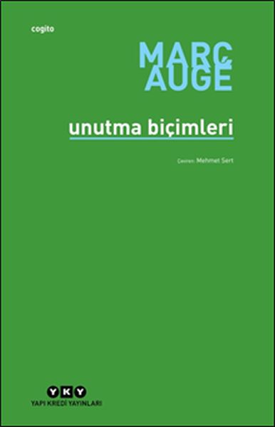 Unutma Biçimleri Unutma Biçimleri