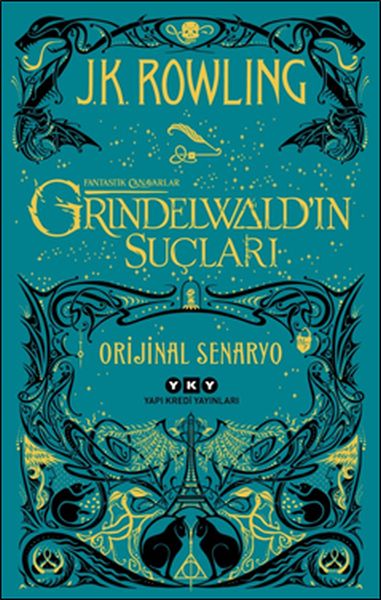 Fantastik Canavarlar Grindelwald’ın Suçları - Orijinal Senaryo Fantastik Canavarlar Grindelwald’ın Suçları - Orijinal Senaryo