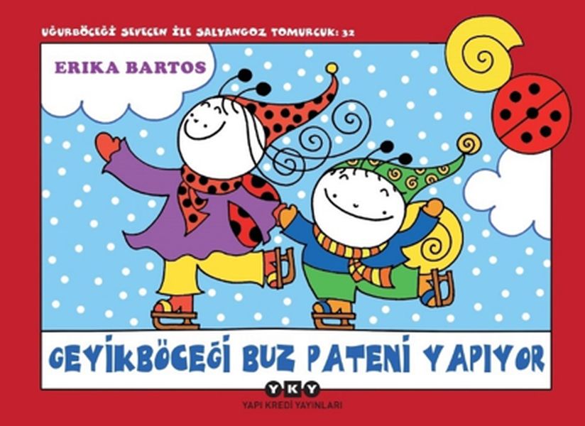 Uğur Böceği Sevecen ile Salyangoz Tomurcuk 32 - Geyik Böceği Buz Pateni Yapıyor Uğur Böceği Sevecen ile Salyangoz Tomurcuk 32 - Geyik Böceği Buz Pateni Yapıyor