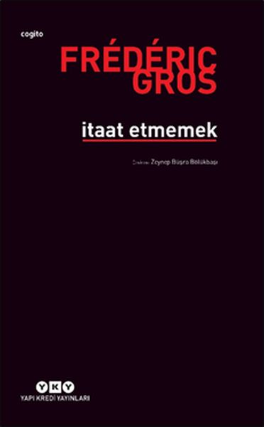 İtaat Etmemek İtaat Etmemek