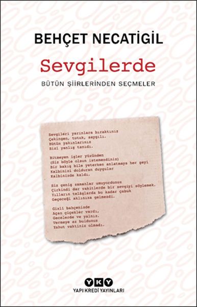 Sevgilerde - Bütün Şiirlerinden Seçmeler Sevgilerde - Bütün Şiirlerinden Seçmeler