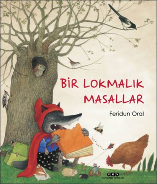Bir Lokmalık Masallar Bir Lokmalık Masallar
