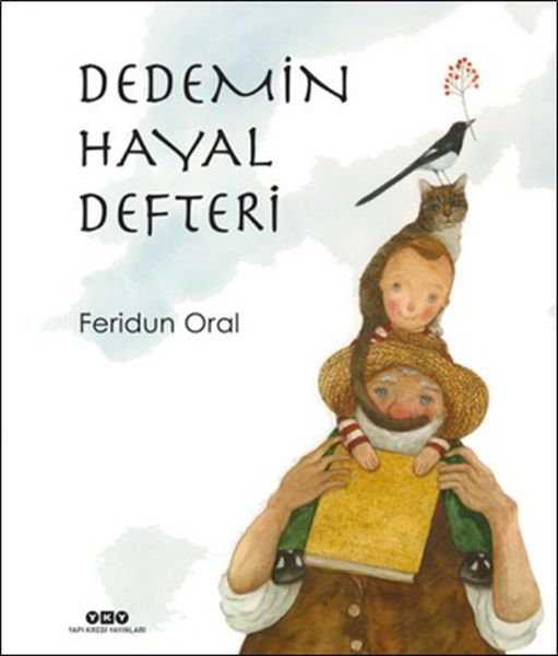 Dedemin Hayal Defteri Dedemin Hayal Defteri