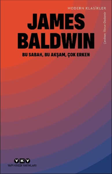 Bu Sabah, Bu Akşam, Çok Erken Bu Sabah, Bu Akşam, Çok Erken