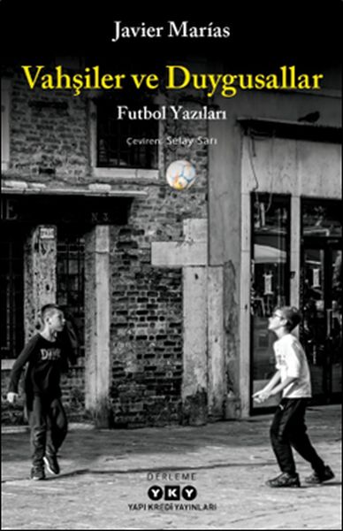 Vahşiler ve Duygusallar Vahşiler ve Duygusallar