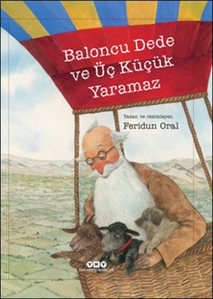 Baloncu Dede ve Üç Küçük Yaramaz Baloncu Dede ve Üç Küçük Yaramaz