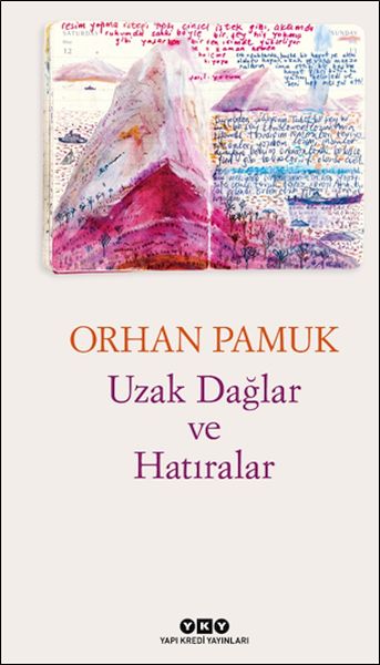 Uzak Dağlar ve Hatıralar Uzak Dağlar ve Hatıralar