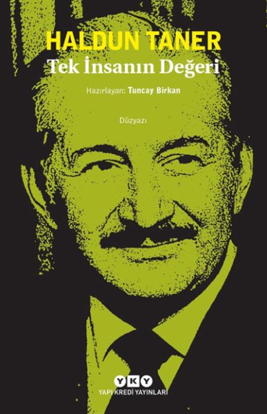 Tek İnsanın Değeri Tek İnsanın Değeri