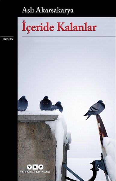 İçeride Kalanlar İçeride Kalanlar