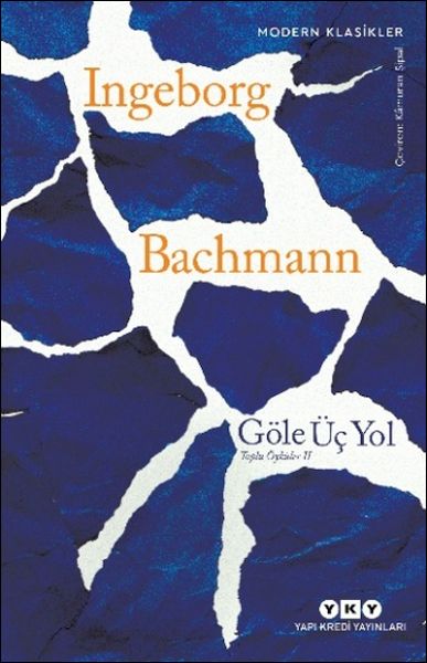 Göle Üç Yol – Toplu Öyküler II Göle Üç Yol – Toplu Öyküler II