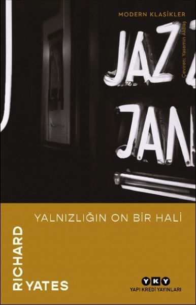 Yalnızlığın On Bir Hali Yalnızlığın On Bir Hali