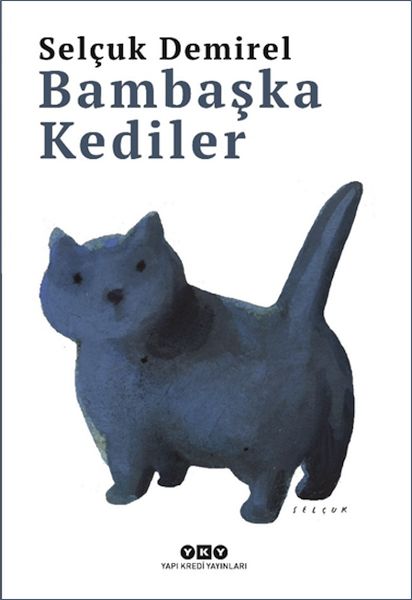 Bambaşka Kediler Bambaşka Kediler