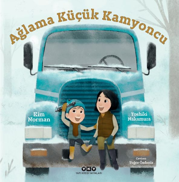 Ağlama Küçük Kamyoncu Ağlama Küçük Kamyoncu