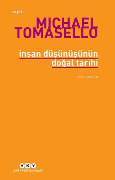 İnsan Düşünüşünün Doğal Tarihi İnsan Düşünüşünün Doğal Tarihi
