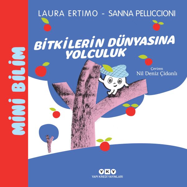 Mini Bilim 3 – Bitkilerin Dünyasına Yolculuk Mini Bilim 3 – Bitkilerin Dünyasına Yolculuk