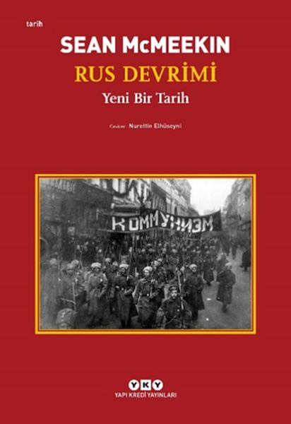 Rus Devrimi – Yeni Bir Tarih Rus Devrimi – Yeni Bir Tarih